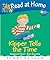 Kipper Tells The Time (Read At Home: First Skills)