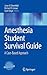 Anesthesia Student Survival Guide: A Case-Based Approach