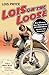 Lois on the Loose by Lois Pryce