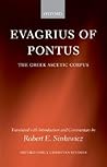 EVAGRIUS OF PONTUS:GREEK ASCETIC CORP OECS:NCS PAPER: The Greek Ascetic Corpus (Oxford Early Christian Studies)