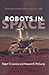 Robots in Space by Roger D.  Launius