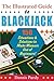 Illustrated Guide to Blackjack: 150 Situations & Solutions to Make Winners Out of Beginners