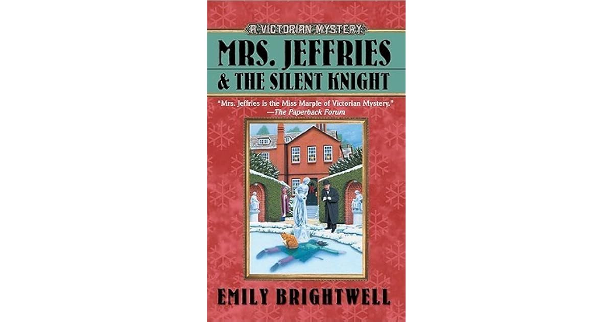 Mrs Jeffries And The Silent Knight By Emily Brightwell