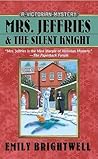 Mrs. Jeffries and the Silent Knight by Emily Brightwell