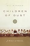 Children of Dust: A Memoir of Pakistan