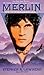 Merlin (The Pendragon Cycle...