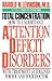 Total Concentration: How to Understand Attention Deficit Disorders