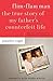 Flim-Flam Man: The True Story of My Father's Counterfeit Life