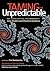 Taming the Unpredictable: R...