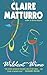 Wildcat Wine by Claire Matturro
