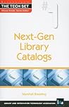 Next-Gen Library Catalogs (The Tech Set, 1) Next-Gen Library Catalogs (The Tech Set, 1)