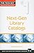 Next-Gen Library Catalogs (The Tech Set, 1)