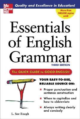 Essentials of English Grammar: A Quick Guide To Good English (Paperback)