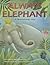Always Elephant, Grade 3 by Rigby