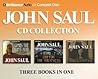 John Saul CD Collection: Comes the Blind Fury/Cry for the Strangers/The Unloved