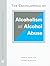 The Encyclopedia of Alcoholism and Alcohol Abuse (Facts on File Library of Health & Living)