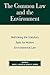The Common Law and the Envi...