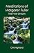 Meditations of Margaret Ful...