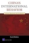 China's International Behavior: Activism, Opportunism, and Diversification (Rand Corporation Monograph Series)