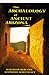The Archaeology of Ancient Arizona by Jefferson Reid
