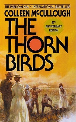 The Thorn Birds by Colleen McCullough