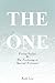 The One: (Finding Reality & The Awakening of Spiritual Awareness)