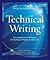 Technical Writing: A Compre...