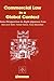 Commercial Law In A Global Context, Some Perspectives In