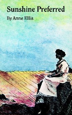 Sunshine Preferred: The Philosophy of an Ordinary Woman (Paperback)