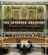 The Informed Argument, Brief Edition (with InfoTrac)