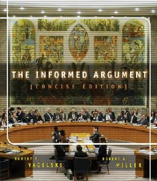 The Informed Argument, Brief Edition (with InfoTrac)