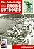 The Golden Age of the Racing Outboard by Peter Hunn