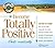 Become Totally Positive... Auto-Matically by Bob Griswold