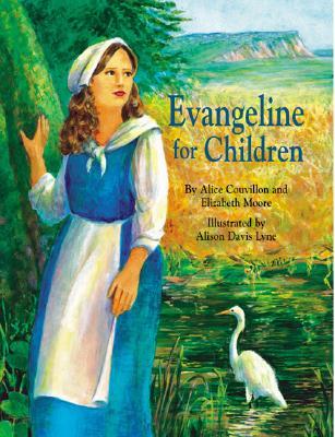 Evangeline for Children (Hardcover)