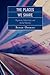 The Places We Share: Migration, Subjectivity, and Global Mobility: Migration, Subjectivity, and Global Mobility (Program in Migration and Refugee Studies)