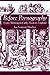 Before Pornography: Erotic Writing in Early Modern England (Studies in the History of Sexuality)