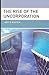 The Rise of the Uncorporation by Larry E. Ribstein