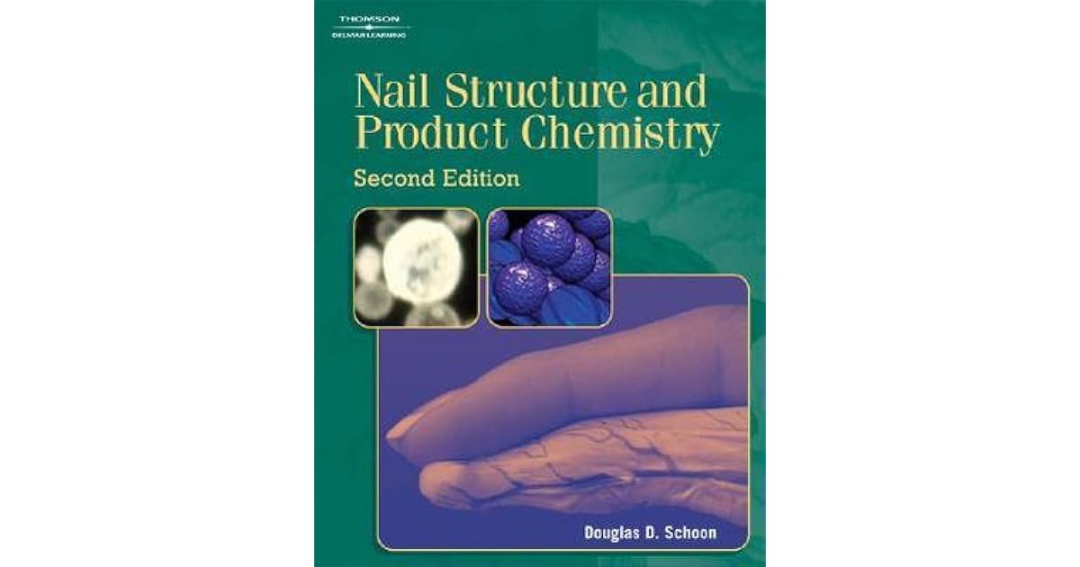 Nail Structure and Product Chemistry by Douglas Schoon