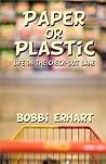Paper or Plastic: Life in the Check-out Lane