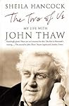 The Two of Us: My Life with John Thaw The Two of Us: My Life with John Thaw