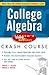 Schaum's Easy Outline: College Algebra