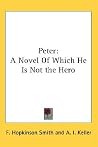 Peter: A Novel of...