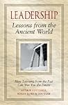 Leadership: Lessons from the Ancient World Leadership: Lessons from the Ancient World