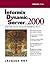 Informix Dynamic Server.2000 by Jacques Roy
