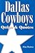 Dallas Cowboys: Quips  Quotes