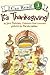 It's Thanksgiving! (I Can Read Book 3)