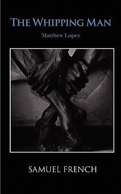 The Whipping Man (Paperback)