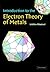 Introduction to the Electron Theory of Metals