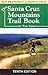 The Santa Cruz Mountains Trail Book by Tom Taber