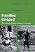 Families Divided: The Impac...